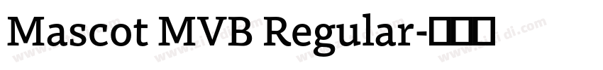 Mascot MVB Regular字体转换